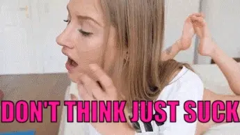 If a cock's in front of you just suck it