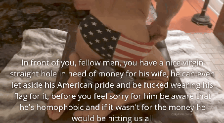 Ravaging the ass of an homophobic patriotic conservative because he needs money is such a "filling" experience (especially for his ass)