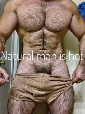 Natural man is hot