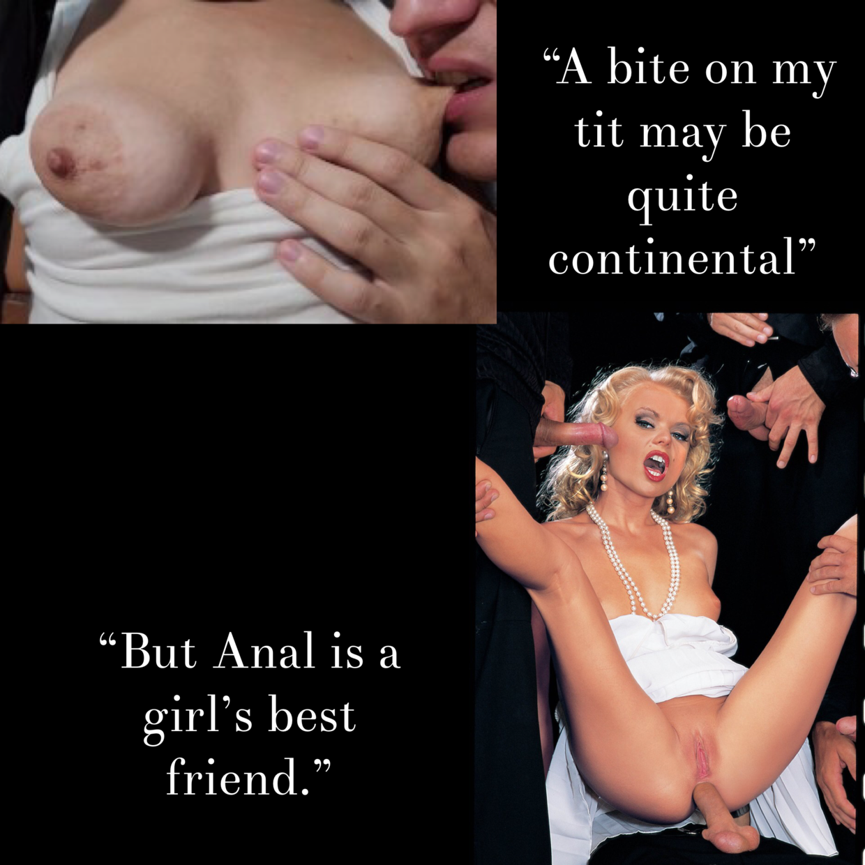 Gentlemen prefer using every available hole.