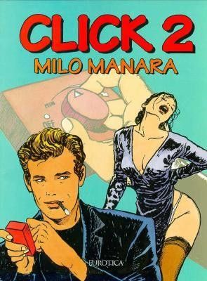 Click 2 – Milo Manara