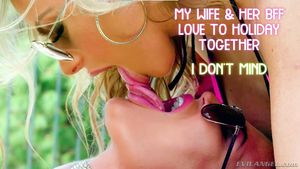 My wife & her BFF love to holiday together