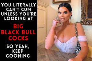 Say out loud and repeat: I only cum for BBC, I only get hard for BBC