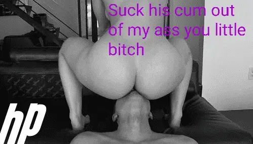Eat his cum from her ass