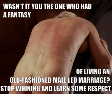 It was your dream to make your husband your master, no complaints now