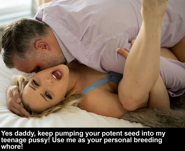 Breeding my teenage daughter