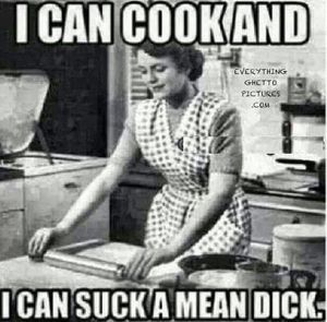 And that's what a gal needs sometimes...a MEAN dick!