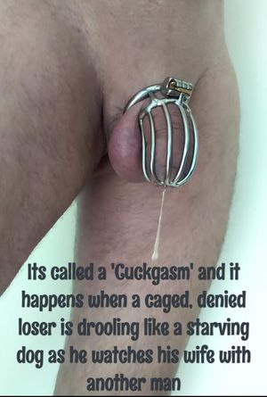 it's called a "cuckgasm".