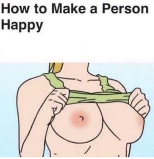 “How to make a person happy…”