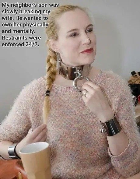 Neighbor Teen Part IIB He makes my wife wear a collar and cuffs 24/7
