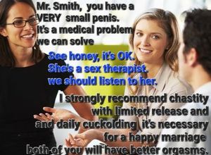 Therapist recommends chastity and cuckolding