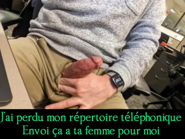 Entre collègues de travail , on doit s'entraider ! Si je peux faire jouir ta femme , ce sera avec plaisir !