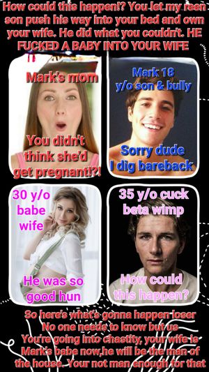 Neighbor teen takes over and knocks up my wife. His mom supports him being the man of the house.