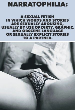 Definition of Narratophilia.