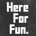 Here4sumfun Picture