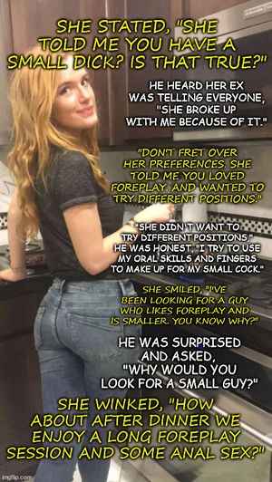 There are women who like small cocks