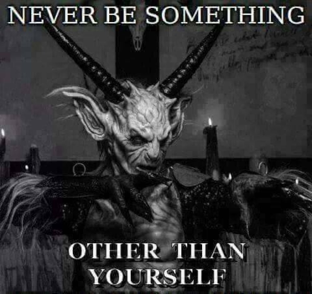 Act and be yourself