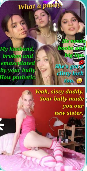 Feminized by your bully. Your wife and family turned against you.