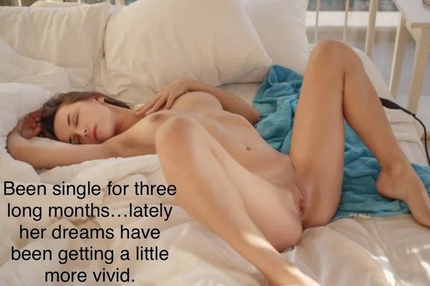 When your single, your dreams get a little wild