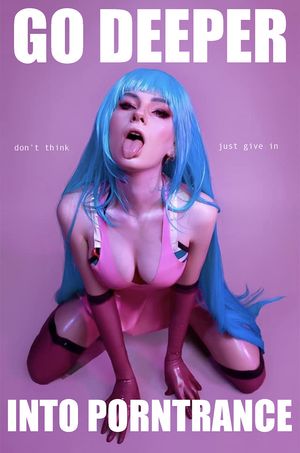 GO DEEPER INTO PORN TRANCE