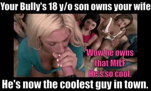 When your bully got tired of your wife. He gave her to his horny teen son. He owns and lets everyone know. He's now the coolest teen around