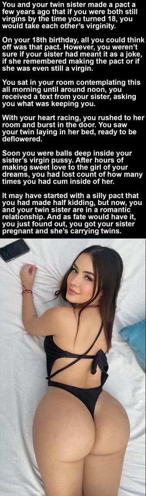 Pact with your twin sister