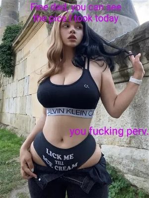 I always beg my daughter for pics of her, although I think she knows what I do with them