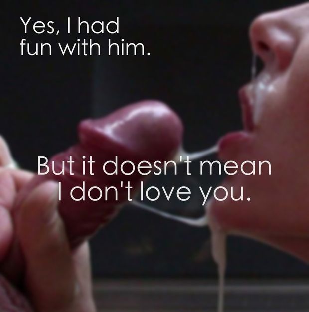She said, with his cum on her face.