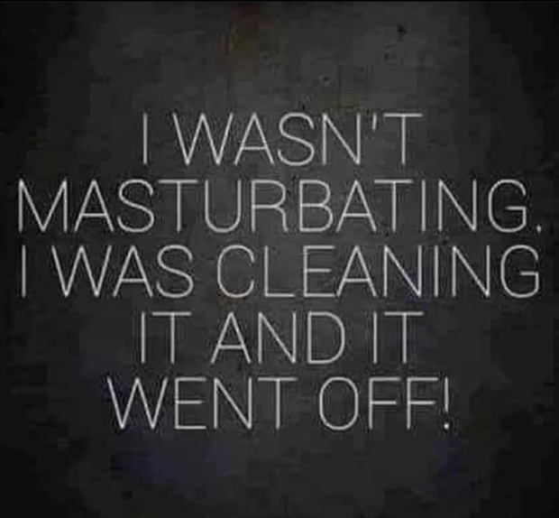 “I was just cleaning it and it went off…”