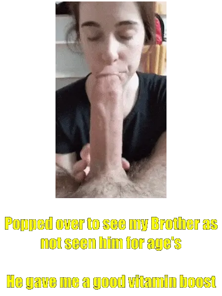 Sister pays bro a visit.