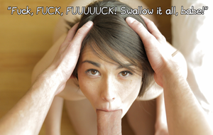 Look at me in the eyes as a fill your mouth with cum.