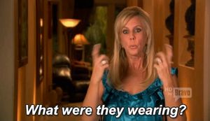 What are you, a fashionista?